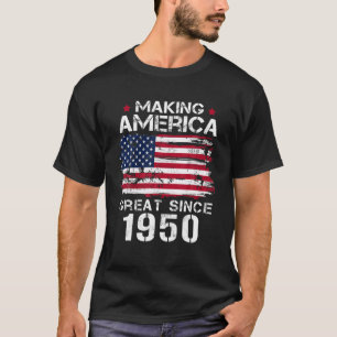 T-shirt Rendre l'Amérique grande depuis 1950 Cadeaux Vinta