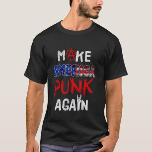 T-shirt Rendre l'Amérique Punk encore drôle 80s Punk Rock