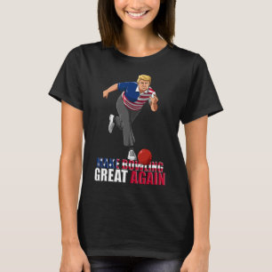 T-shirt Rendre le bowling super - Drôle Trump Bowling Gif