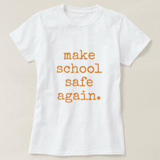 T-shirt "Rendre l'école en sécurité" - Contrôle Pro Gun