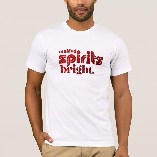 T-shirt Rendre les esprits brillants - rétro de Noël (Devant)