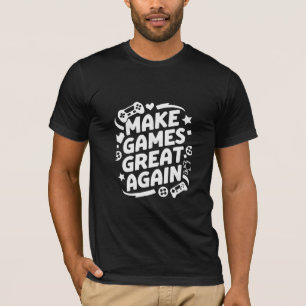 T-shirt Rendre Les Jeux Géniaux À Nouveau Magnifique Cadea