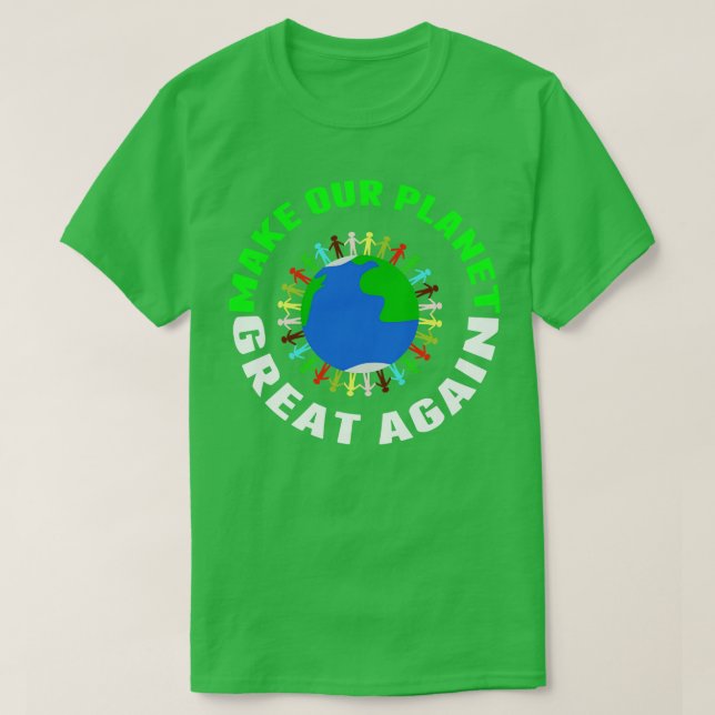 T-shirt Rendre notre planète grande (Design devant)
