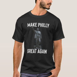 T-shirt Rendre Philly Grand À Nouveau À Chemise Frank Stat