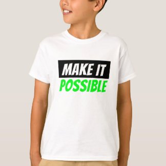 T-shirt rendre possible les enfants