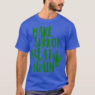 T-shirt Rendre Sukkot grand à nouveau juif Sukkah récolte 