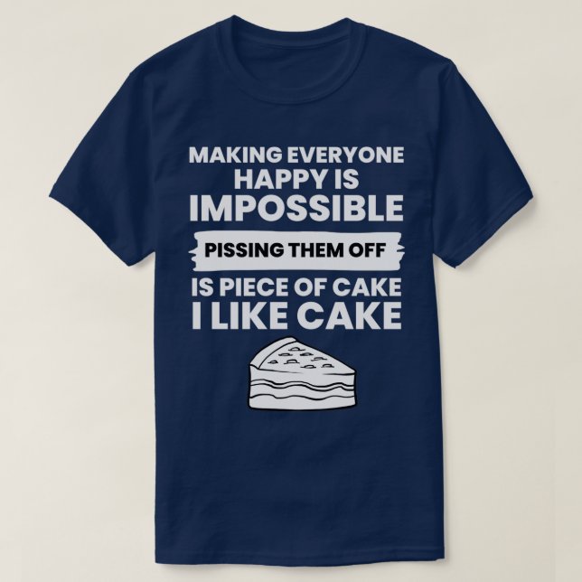 T-shirt Rendre Tout Le Monde Heureux Est Impossible Jersey (Design devant)