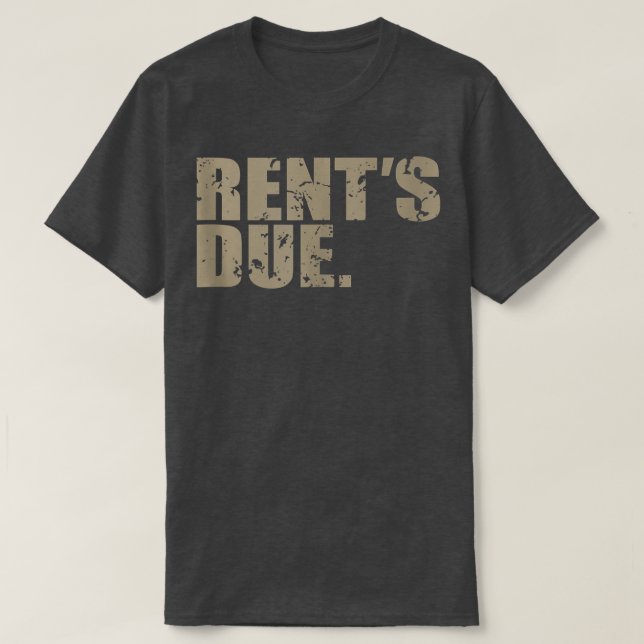 T-shirt Rent's Due work hard bodybuilder haltlifting dis (Design devant)