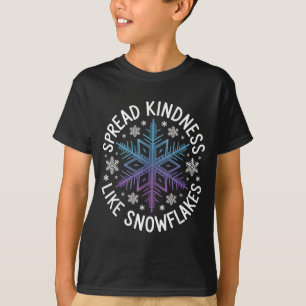 T-shirt Répandre la gentillesse comme des flocons de neige