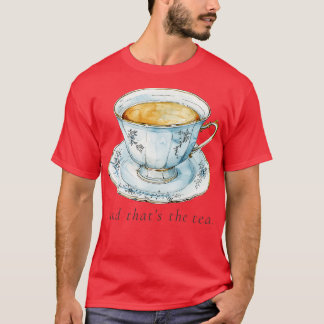 T-shirt Répandre le Thé