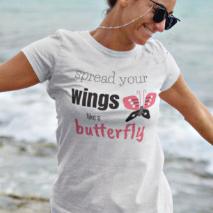 T-shirt Répandre vos ailes comme un papillon