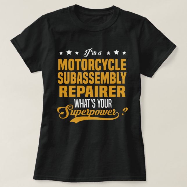 T-shirt Réparateur de sous-assemblage de moto (Design devant)