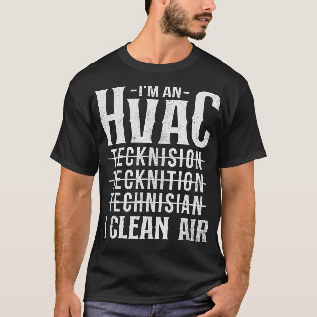 T-shirt Réparateur d'installation de HVAC Tech Novelty Ac  (Devant)