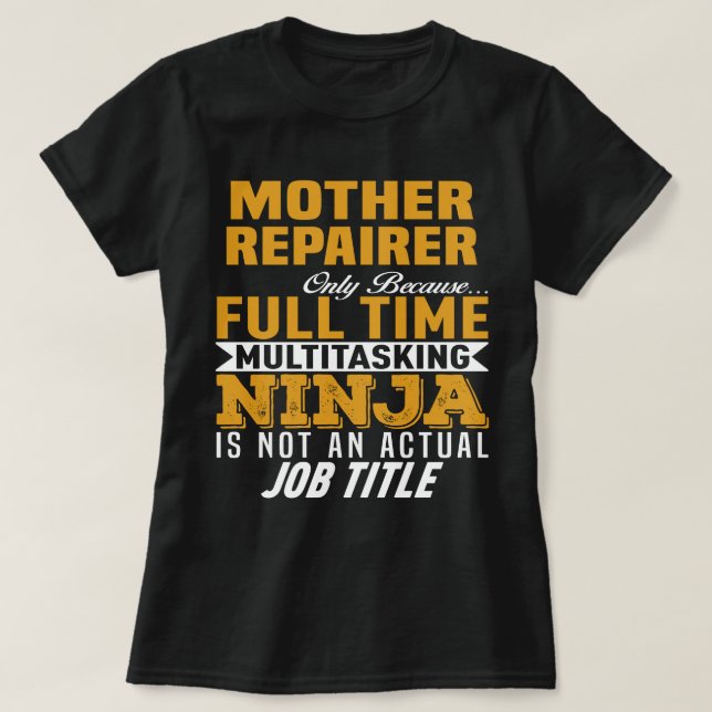 T-shirt Réparateur mère (Design devant)