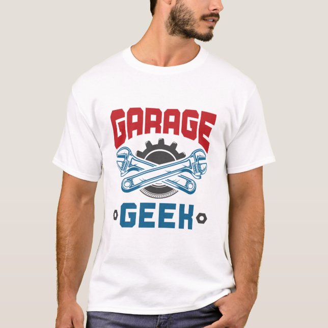 T-shirt Réparation du véhicule mécanique du Geek de garage (Devant)