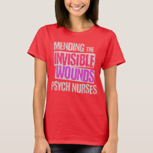 T-shirt Réparer Les Blessures Invisibles Psych Nurse