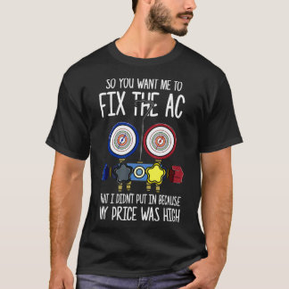 T-shirt Réparez l'état de l'air AC Entrepreneur HVAC HVAC
