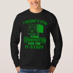 T-shirt Réparez l'ordinateur Posez-le au personnel Cyber G
