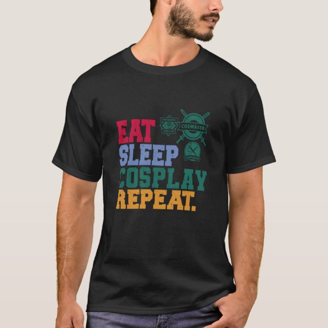 T-shirt Repas Cosplay du sommeil Cosplay Répéter Cosplayer (Devant)