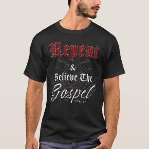 T-shirt Repent & Croire Moto Foi chrétienne Evangile