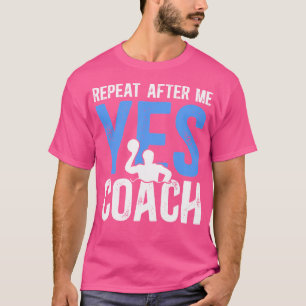 T-shirt Répéter après moi Water Polo Coach Water Polo Coac