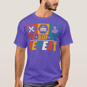T-shirt Répéter la chimie du sommeil - Funny Chimist Scien
