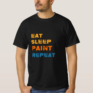 T-shirt Répéter la peinture du sommeil, peintre