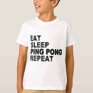 T-shirt Répéter la pong de ping du sommeil