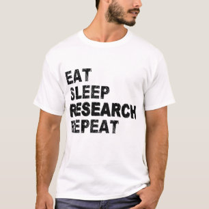 T-shirt Répéter la recherche sur le sommeil
