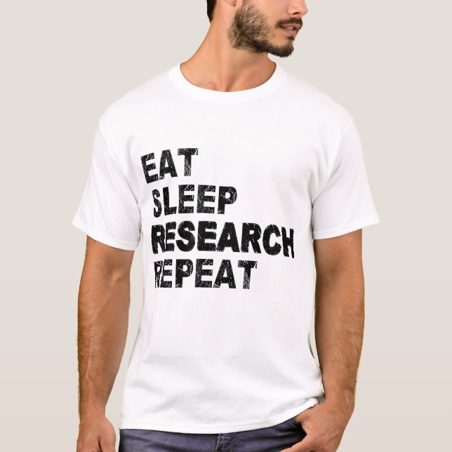 T-shirt Répéter la recherche sur le sommeil (Devant)