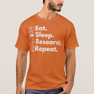 T-shirt Répéter la recherche sur le sommeil de manger 4
