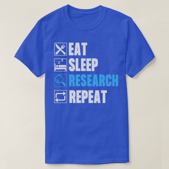T-shirt Répéter la recherche sur le sommeil de manger 45 (Design devant)