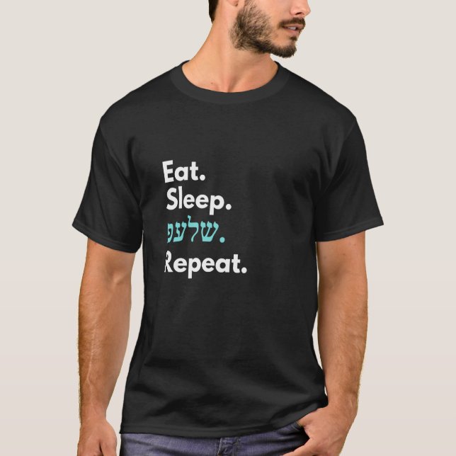 T-shirt Répéter la répétition du sommeil (Devant)