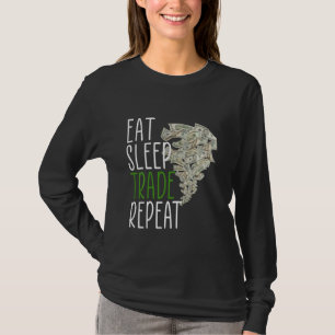 T-shirt Répéter le commerce du sommeil