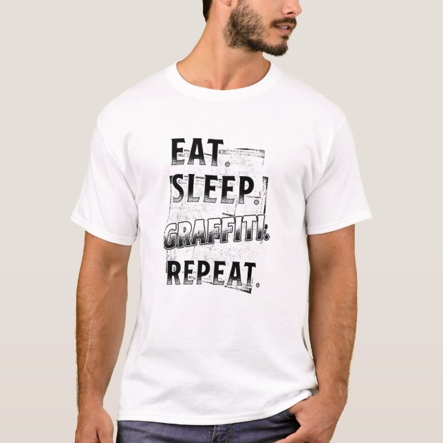 T-shirt Répéter le graffiti "Dormir" (Devant)