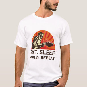 T-shirt Répéter le soudage du sommeil - Cadeau de soudure