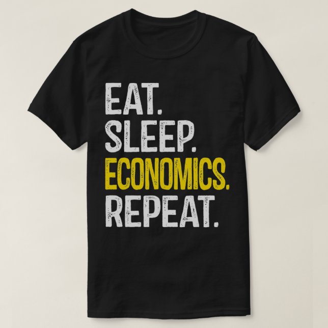 T-shirt Répéter l'économie du sommeil, économiste (Design devant)