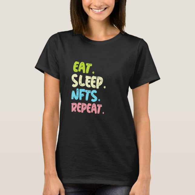 T-shirt Répéter Les Dons De Sommeil Pour Le Collecteur Nft (Devant)