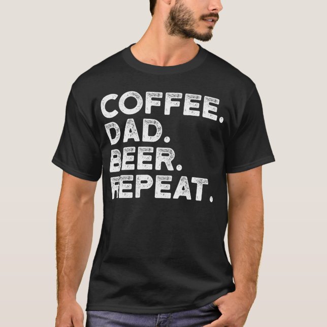 T-shirt Répétition de bière de papa de café (Devant)