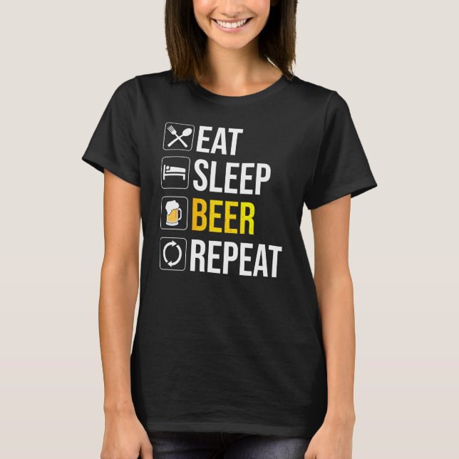 T-shirt Répétition de la bière de sommeil (Devant)