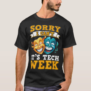 T-shirt Répétition de Théâtre Musical Désolé je ne peux pa