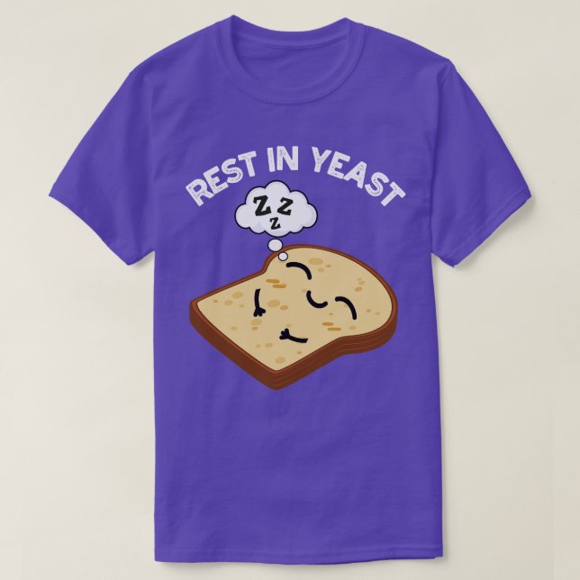 T-shirt Repose Dans La Levure Funky Puns De Pain (Design devant)