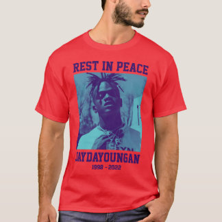T-shirt Repose en paix JayDaYoungan girl