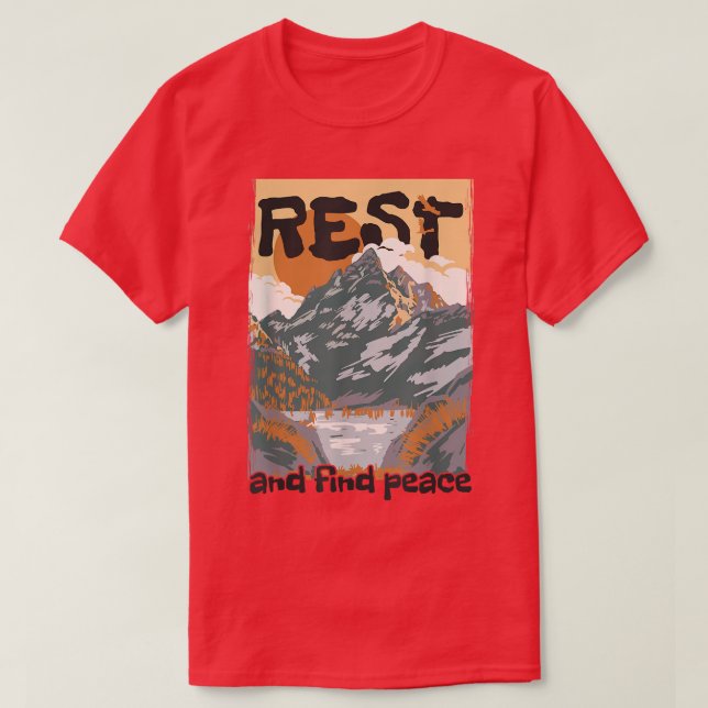 T-shirt Reposez-vous et trouvez la paix (Design devant)