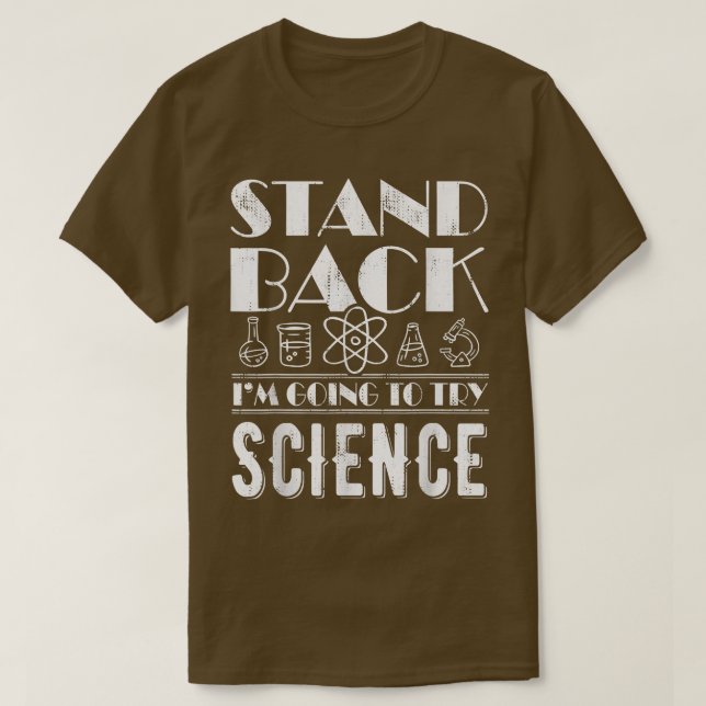 T-shirt Reposez-vous Je vais essayer Science Atom Physique (Design devant)