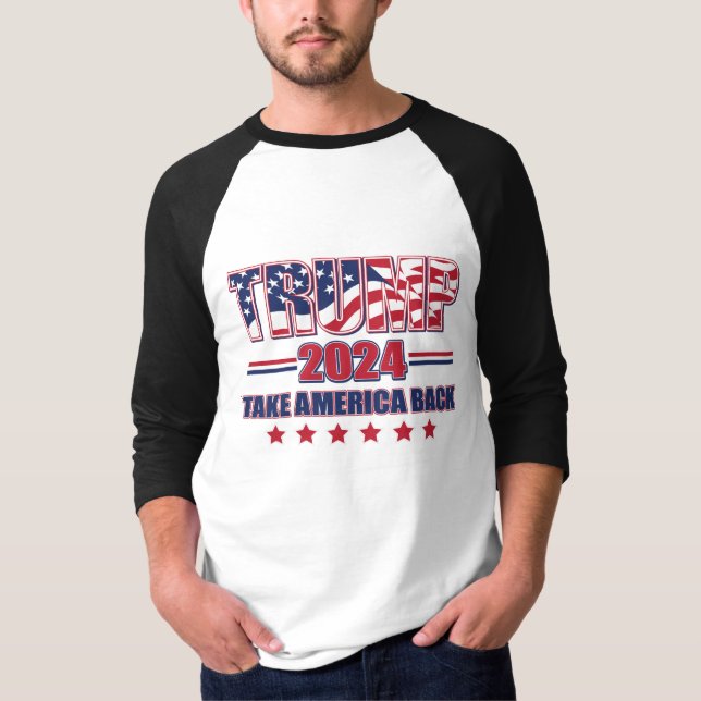 T-shirt Reprendre l'Amérique - Trump 2024 (Devant)