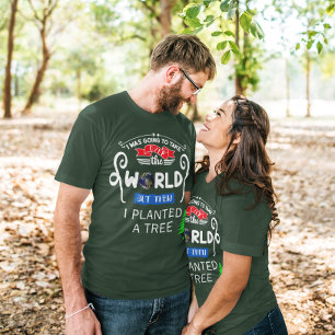 T-shirt Reprendre le monde planté un arbre Unisex