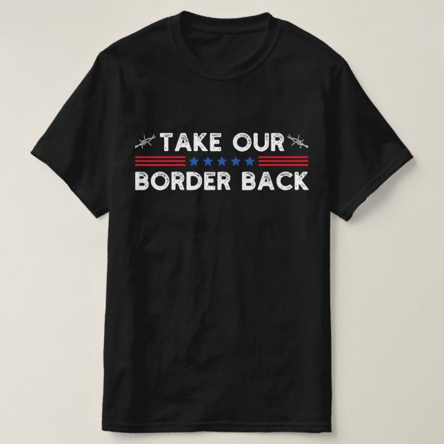 T-shirt Reprendre notre frontière au Texas (Design devant)