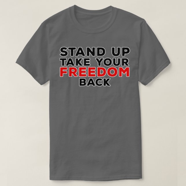 T-shirt Reprenez Votre Liberté ! (Design devant)
