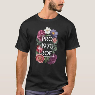 T-shirt Reproductive rights Pro Choice Roe VS Wade Feminis